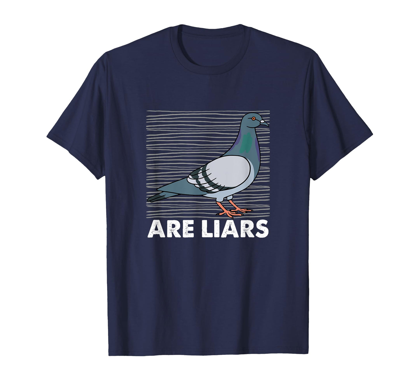 Pigeons Are Liars Aren't Real Spies Birds Pun Gift T-Shirt