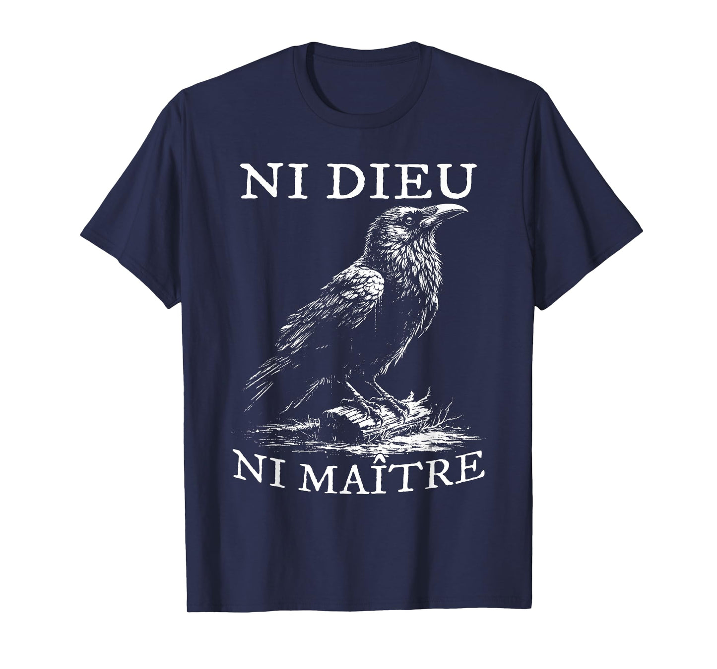 No God No Masters, Ni Dieu Ni Maitre, Retro Crow Bird T-Shirt