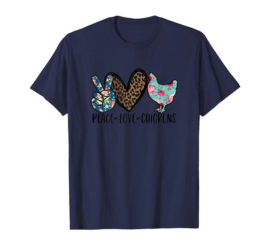 Peace Love Chickens Funny Quote for Chicken Lover Teen Girls T-Shirt