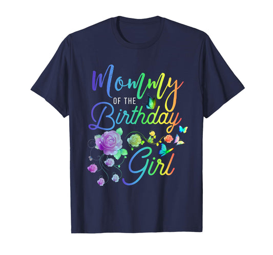 Fun Mommy of The Birthday Girl Mothers Moms Women Party Day T-Shirt