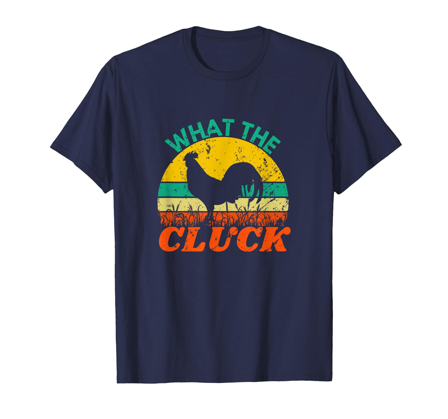 Funny Chicken Shirts | What the Cluck | Retro Vintage Style T-Shirt