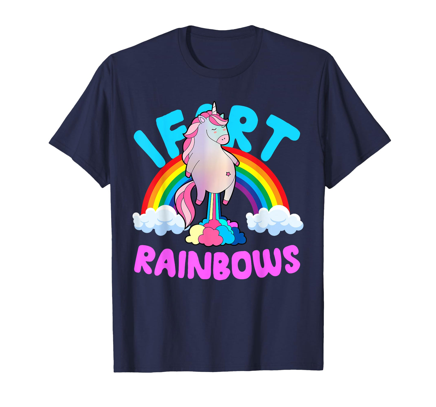Kids Unicorn I Fart Rainbows Funny Cute Sarcastic Humor T-Shirt