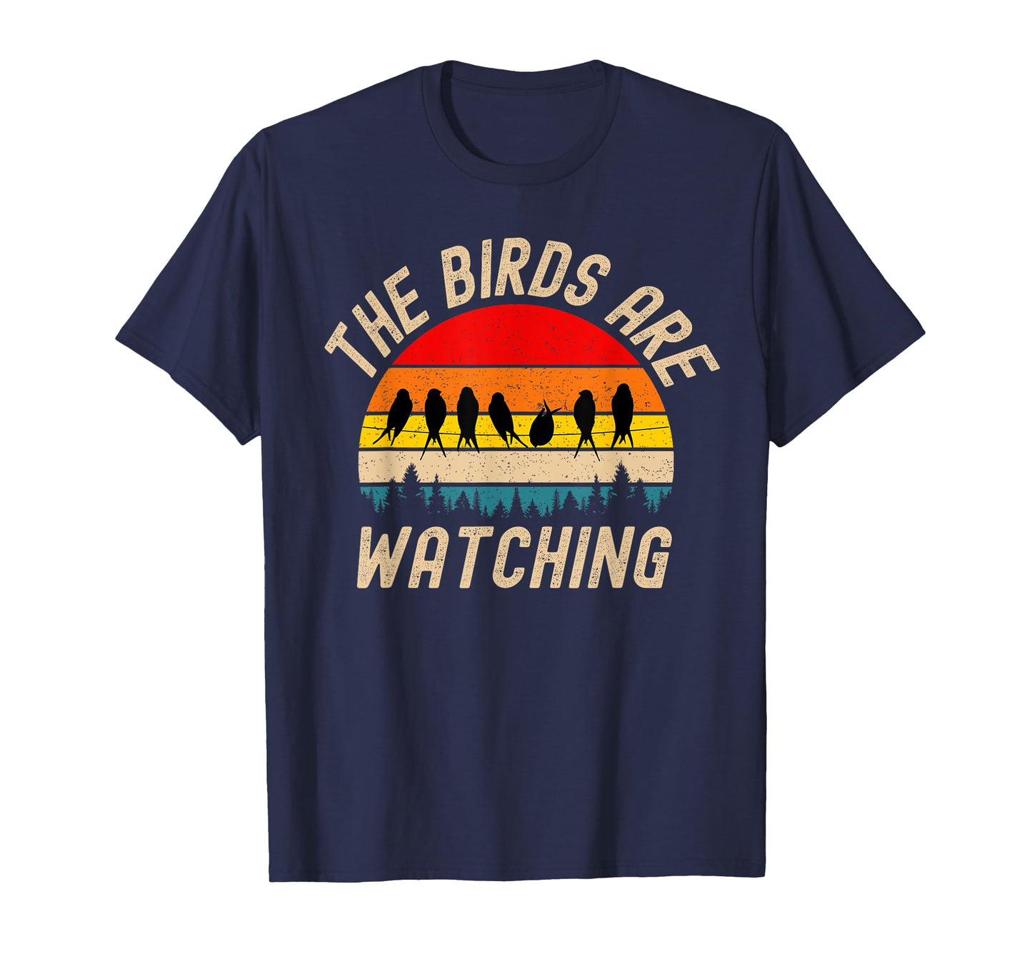 The Birds Are Watching Wake Up America Birds Aren't Real T-Shirt