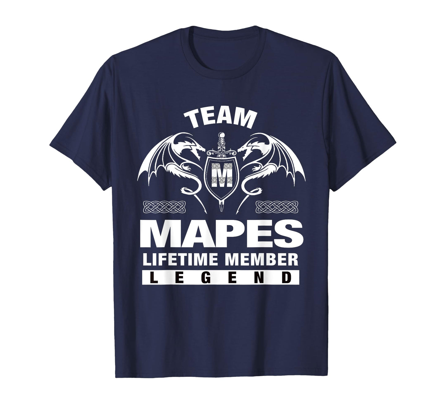 Team MAPES - Lifetime Member Gifts T-Shirt