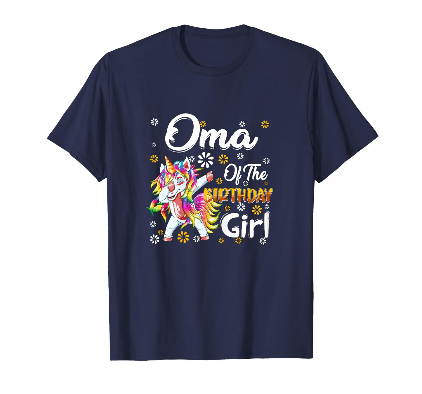 Awesome Dabbing Unicorn Birthday Oma Family Matching T-Shirt