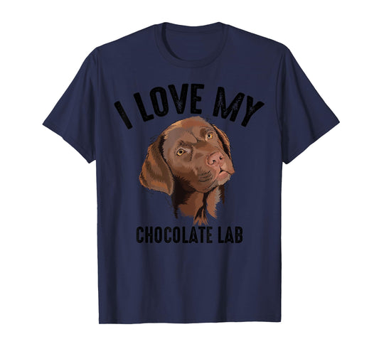 Cool I Love My Chocolate Lab | Funny Brown Labrador Pet Gift T-Shirt