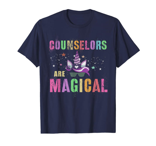 Funny COUNSELORS ARE MAGICAL I'm Unicorn School Counseling T-Shirt