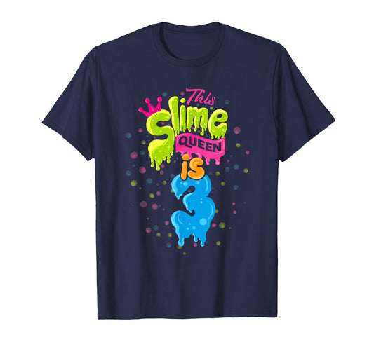 Slime Queen T-Shirt 3rd Birthday Slime Shirt 3 T-Shirt