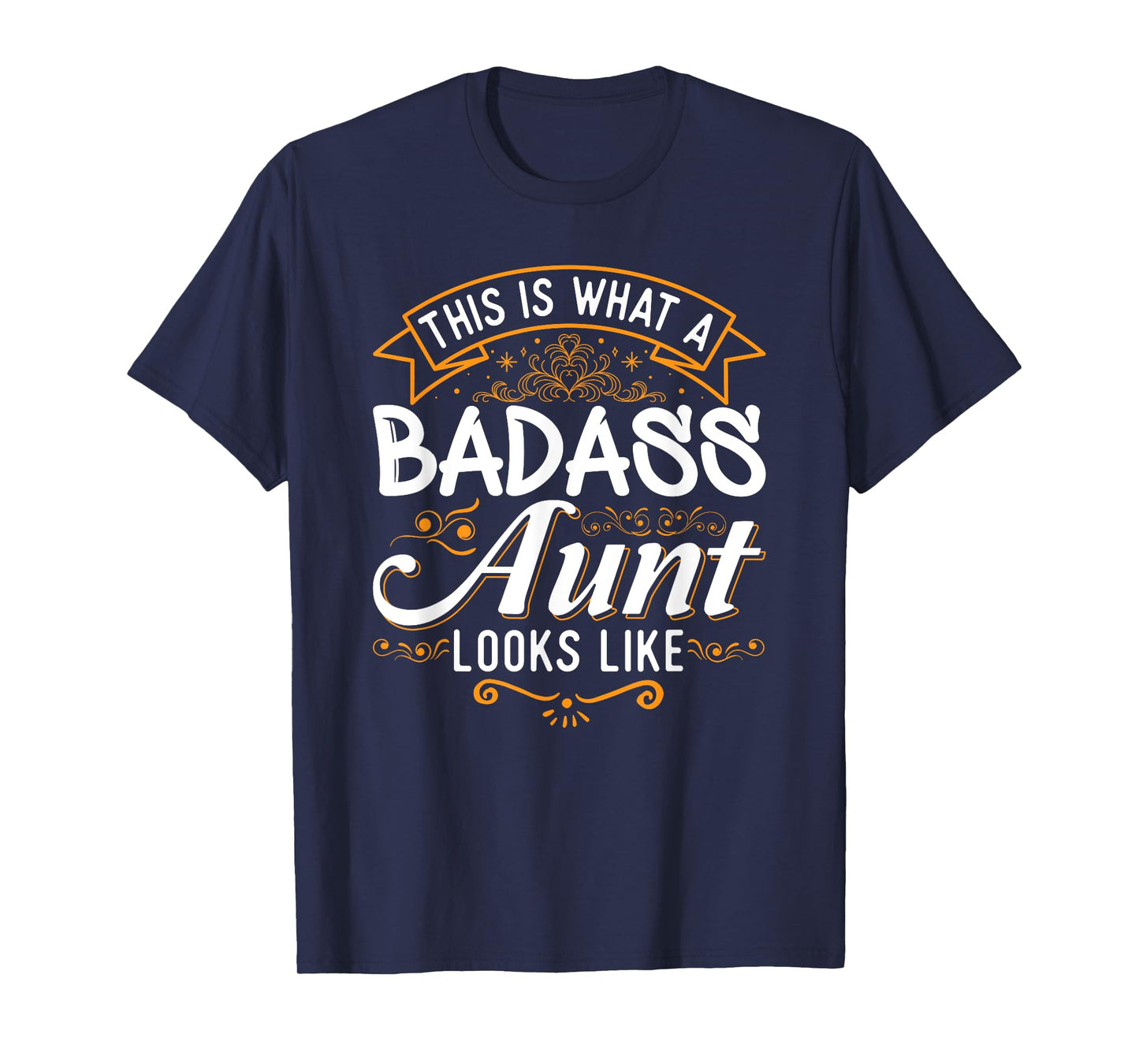 This is What A Badass Aunt Looks Like Soon To Be Auntie Tee T-Shirt