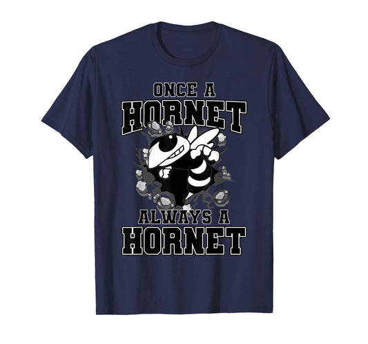 Once A Hornet Always A Hornet Back To School Spirit T-Shirt
