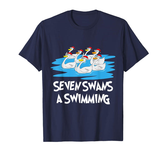 Seven Swans a Swimming 12 Days - Christmas Song Funny Gift T-Shirt