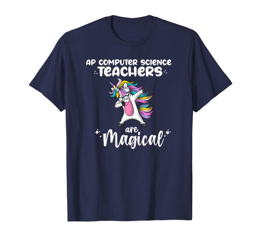 Unicorn Girl AP Computer Science Teacher Gift Awesome Funny T-Shirt