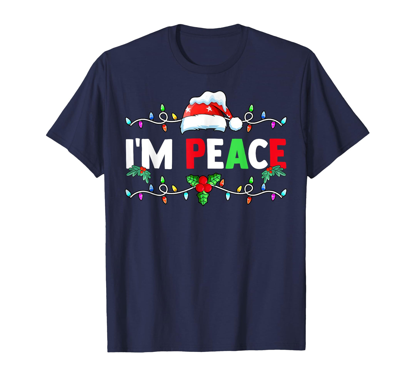 I Come In Peace I'm Peace Funny Matching Couple Christmas T-Shirt
