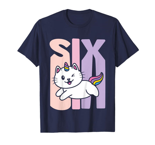 Kids 6 Year Old Cute Caticorn Cat Unicorn Birthday Girl B-day T-Shirt