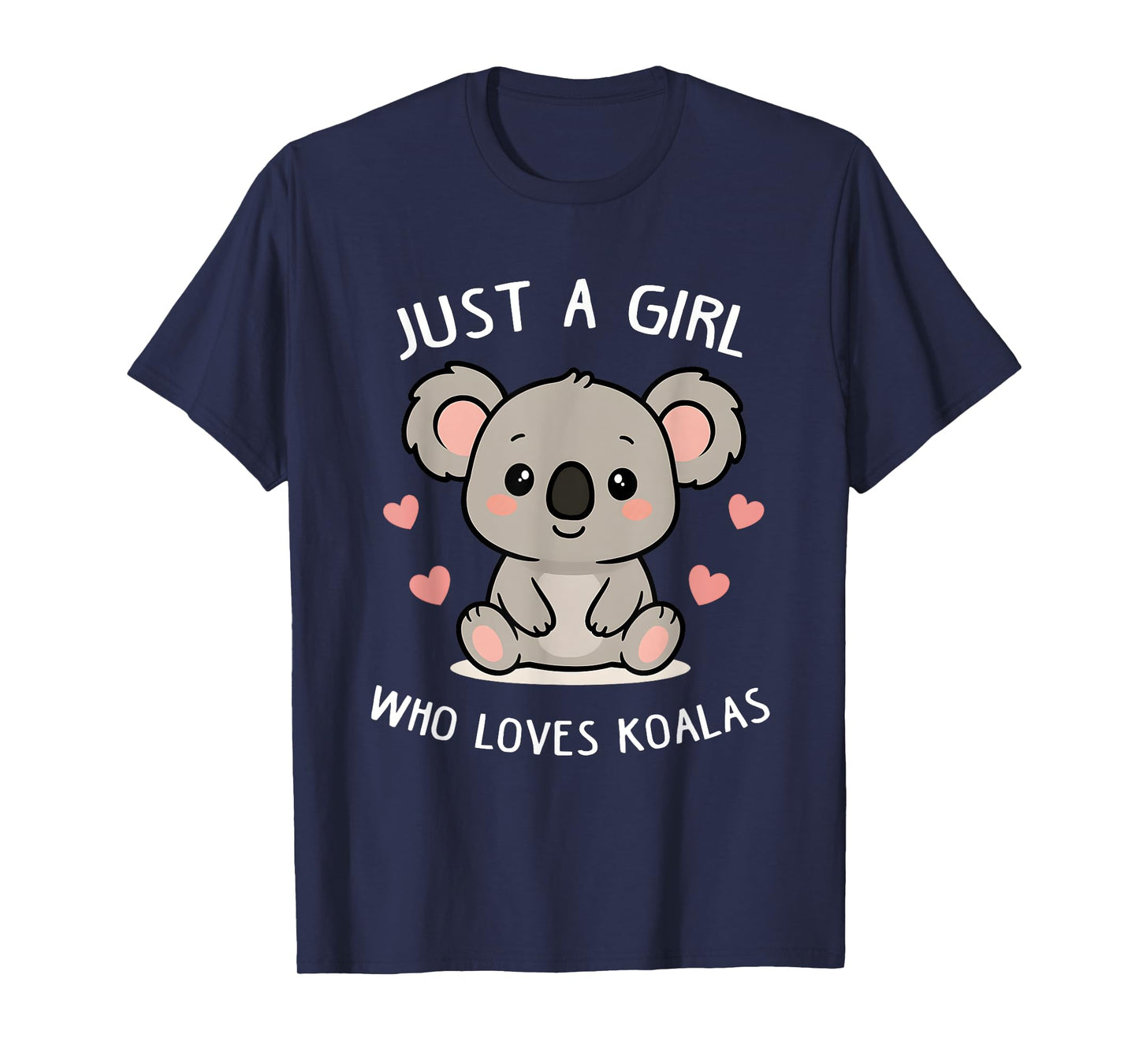 Just a Girl who Loves Koalas Cute Funny Koala Gift Women T-Shirt