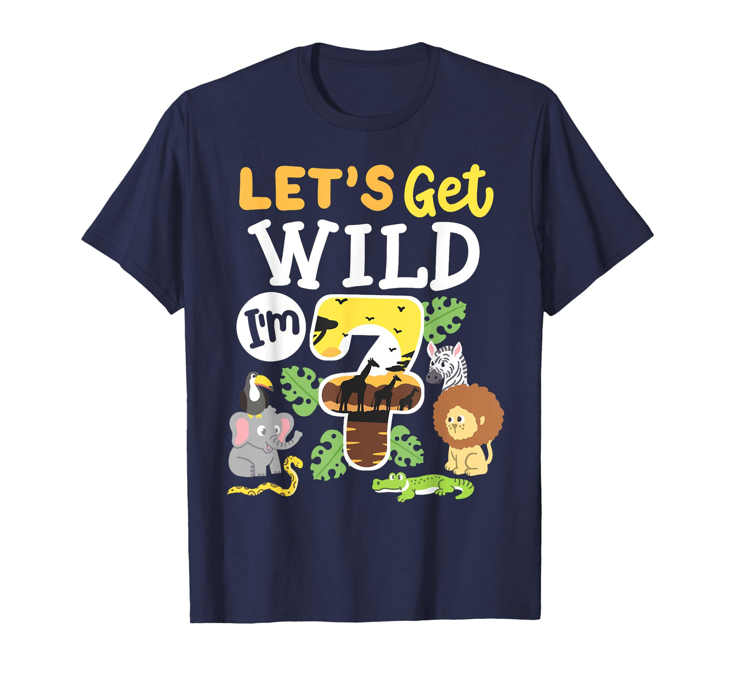 Jungle Safari Let's Get Wild 7th Birthday Zoo 7 Year Old Kid T-Shirt