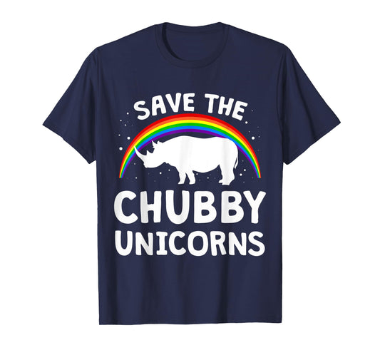 Funny Save The Chubby Unicorns Tee Shirt Rhino Lover Gift