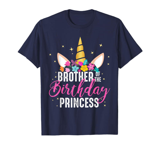 Brother Of The Birthday Princess Gift Unicorn Birthday T-Shirt