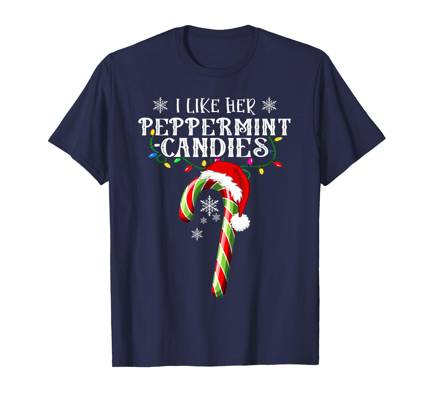 Family Christmas Happy Hallothanksmas I Like His Candy Cane I Like Her Peppermint Candies Unisex-Adults Couples Christmas Lovers Young Adults Black Small Crew Neck Modern Short Sleeve T-Shirt
