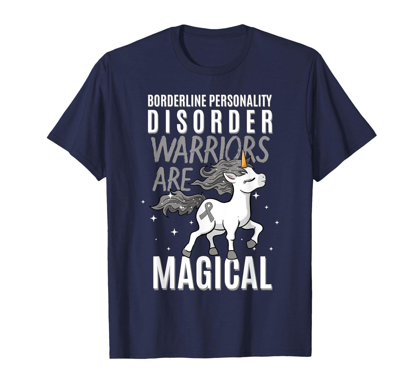 Borderline Personality Disorder Warrior EUPD Unicorn Lover T-Shirt