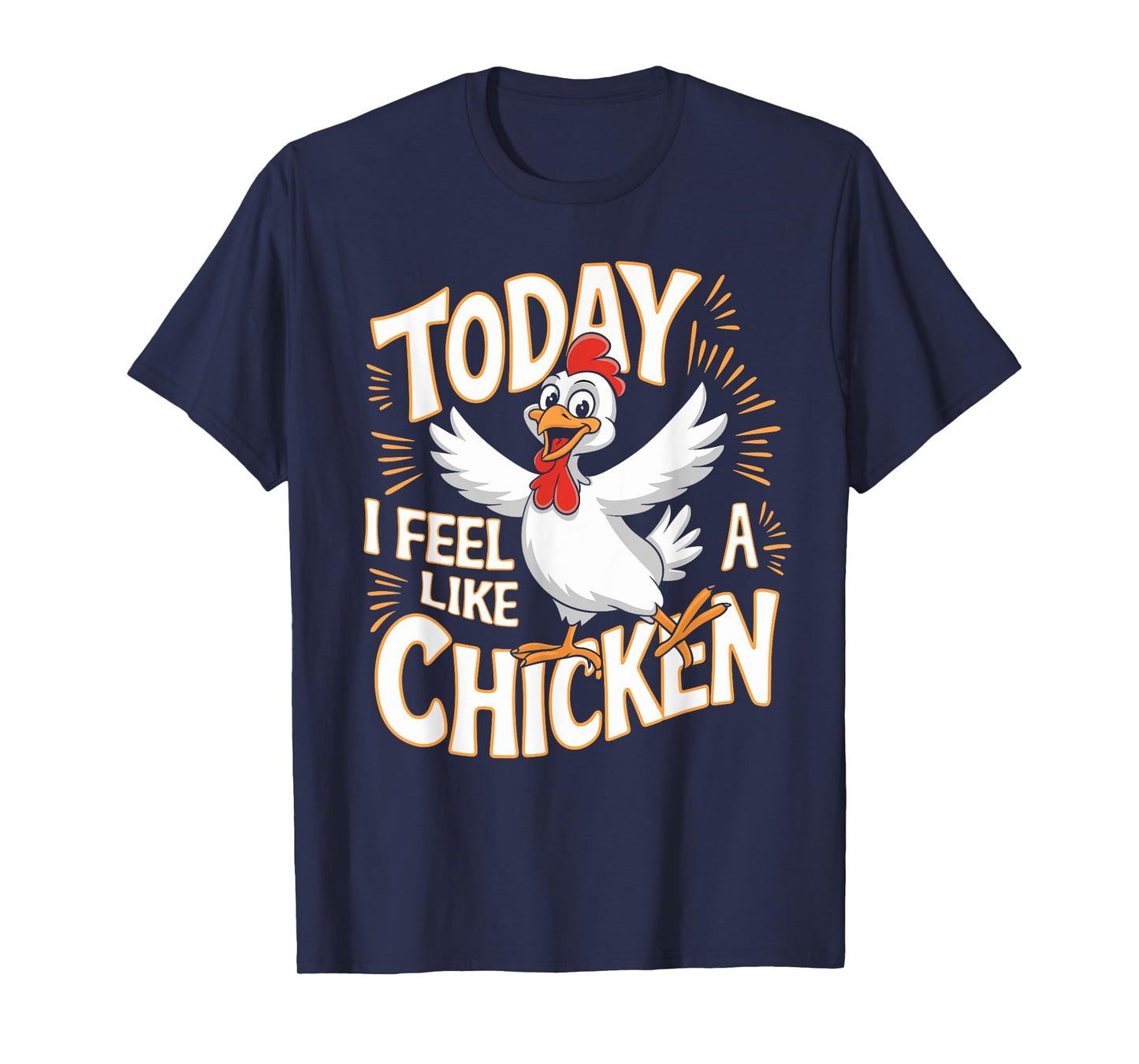 Childrens Today I feel like a Chicken Tshirt | Kids Chicken T-Shirt