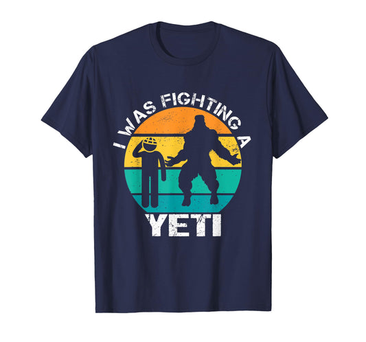 I Was Fighting A Yeti Bigfoot Funny Head Injury Concussion T-Shirt