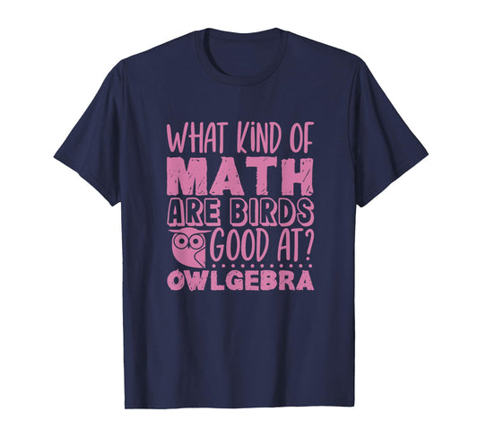 Baby Owl Dress - Birds are good at Owlgebra - Owl T-Shirt