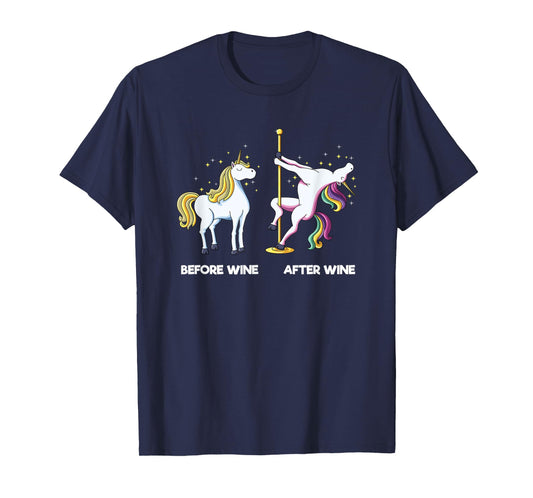 Funny Unicorn Before Wine After Wine design Dancing Pole T-Shirt