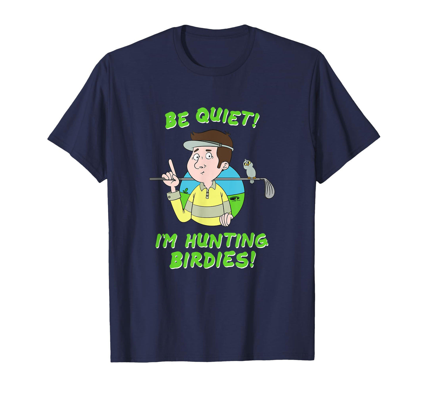 Birdie Golf Golf Equipment Golf Course Bird for Tournament T-Shirt