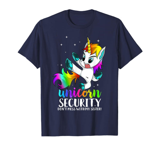 Unicorn Security Dont Mess With My Sister Kung Fu Brother T-Shirt