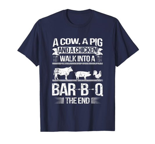 A Cow a Pig and a Chicken walk into a BBQ cooking Beef Roast T-Shirt