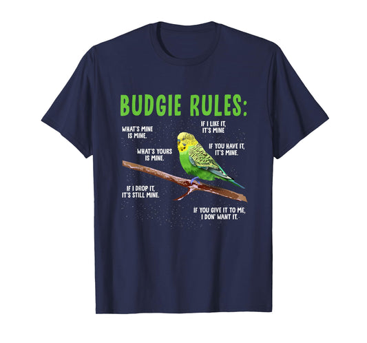 Budgie Rules Budgie Lover Parakeet Bird Budgerigar Parrots T-Shirt