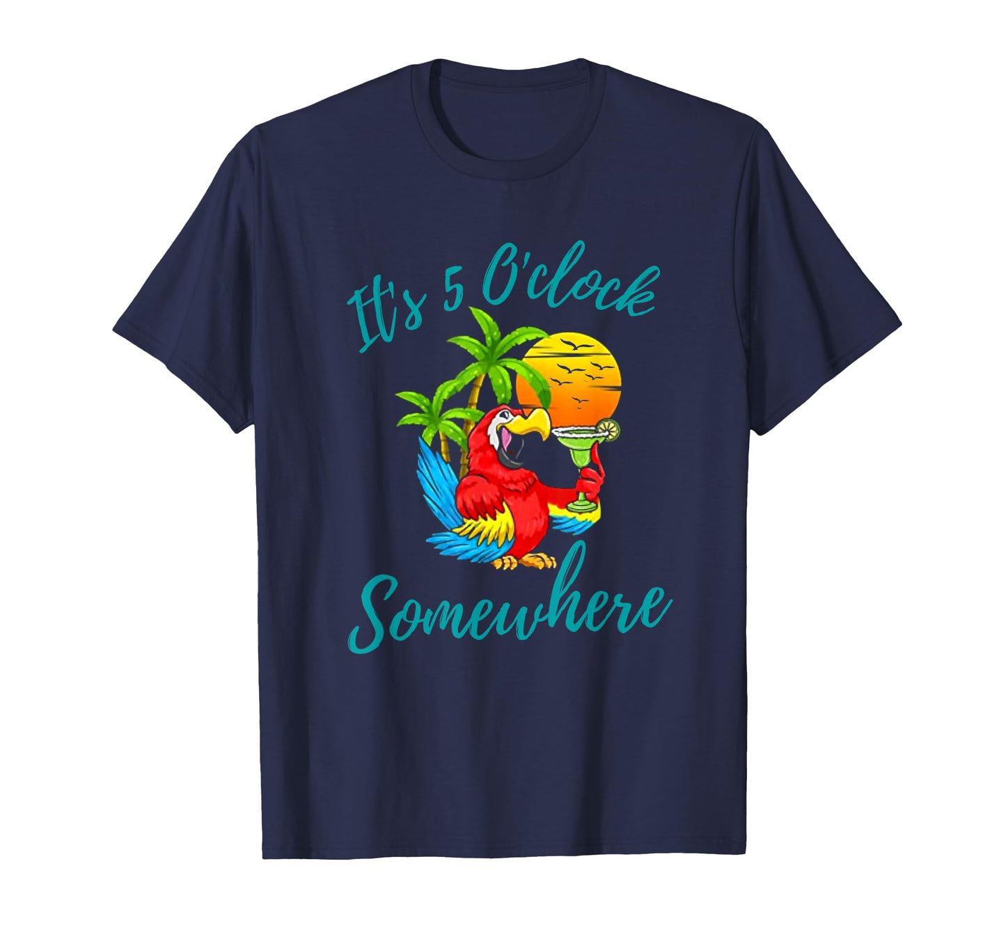 It Is 5 O'clock Somewhere Drinking Parrot T-Shirt