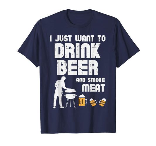 I Just Want To Grill Meat Funny Bbq Barbecue Grill Dad Men T-Shirt
