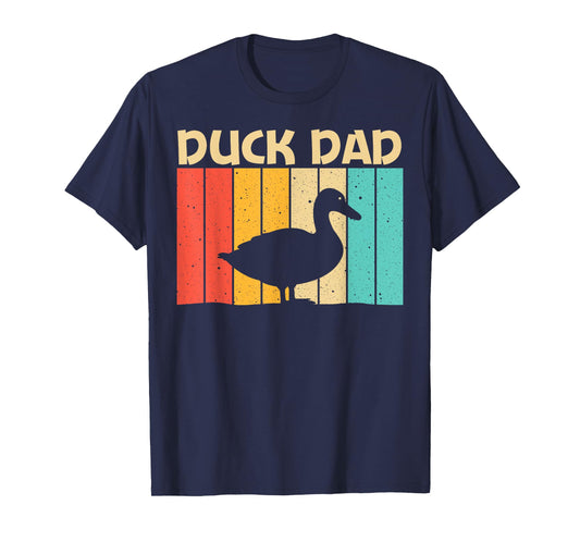 Funny Duck Design For Dad Father Duck Farmer Hunting Lovers T-Shirt