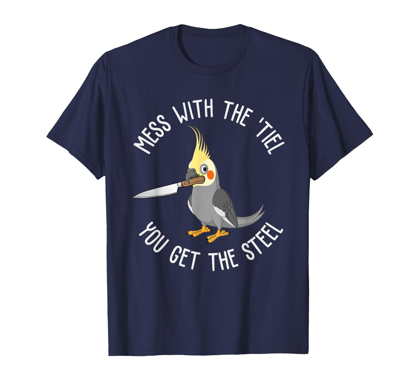 Cockatiel Funny Bird Lover Cockatiel T-Shirt