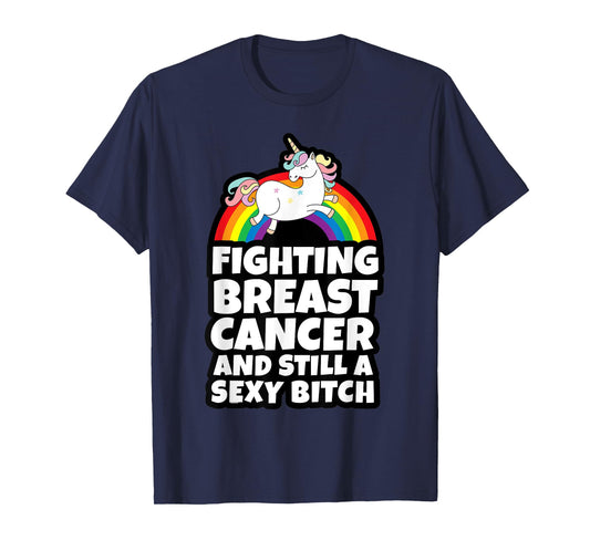 Fighting Breast Cancer Sexy Bitch Gay Pride Unicorn T-Shirt