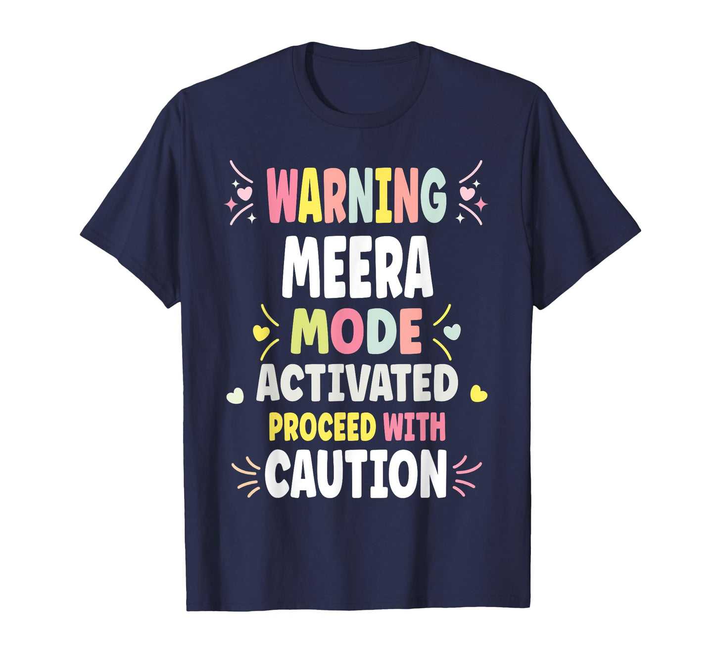 MEERA Personalized Women's Gift Custom MEERA T-Shirt