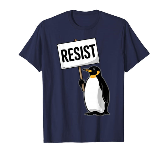Penguins Against Tariff Funny Penguin No Tariffs Resist T-Shirt