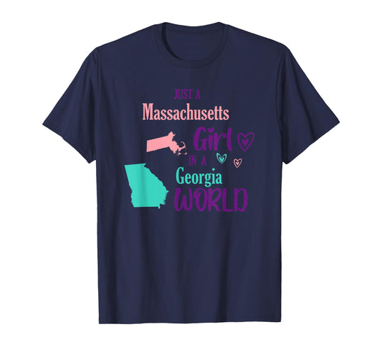 Proud girl Design Just a Massachusetts girl in a Georgia T-Shirt