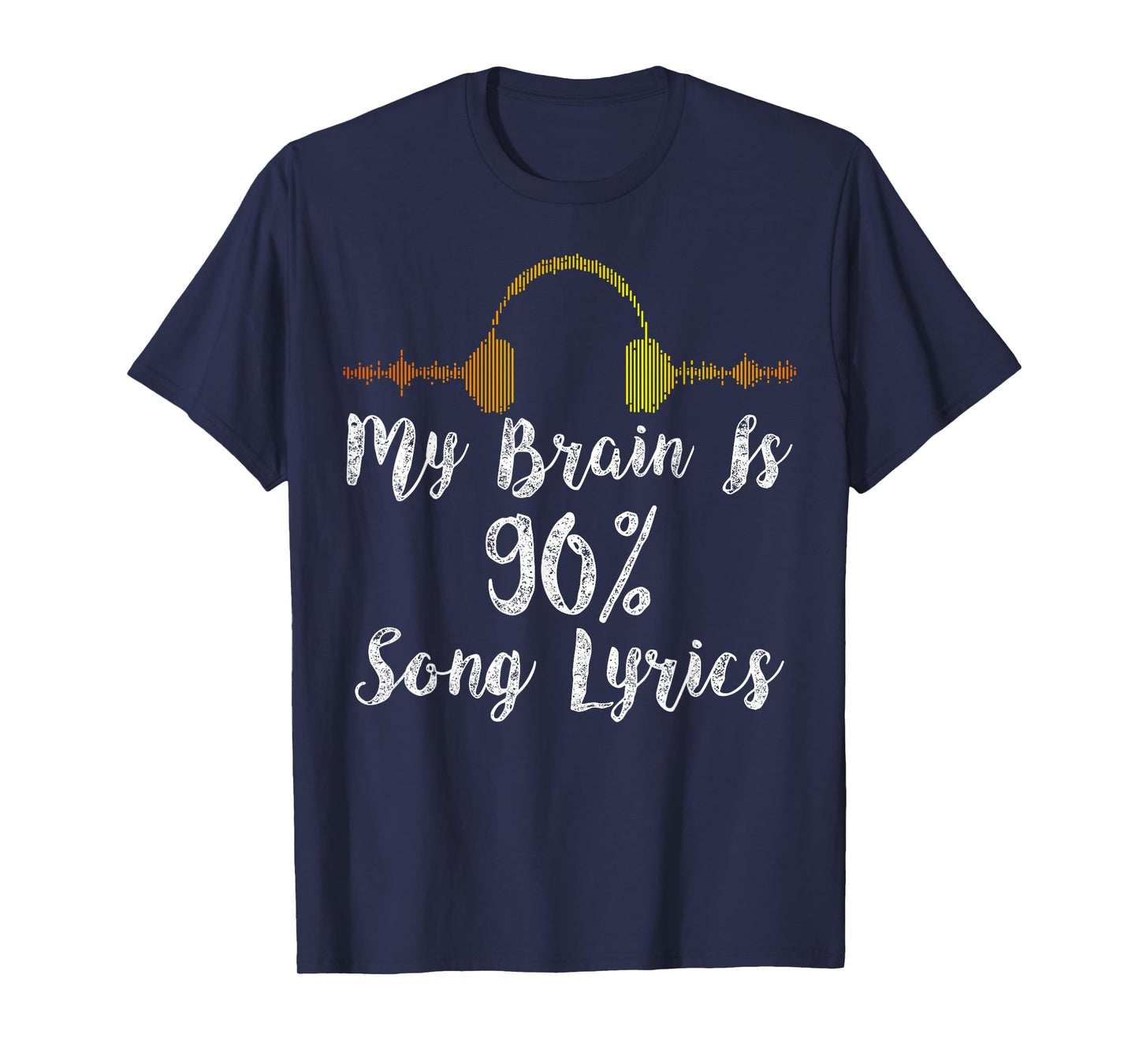My Brain is 90% Song Lyrics Vintage Headphone T-Shirt