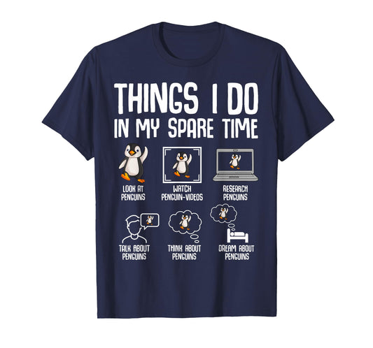 Penguin Things I Do In My Spare Time Women Kids Boys Girls T-Shirt