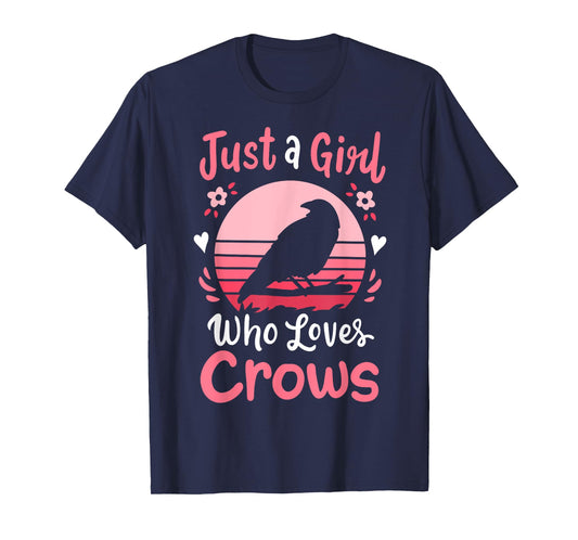 Crow Just a Girl Who Loves Crows T-Shirt