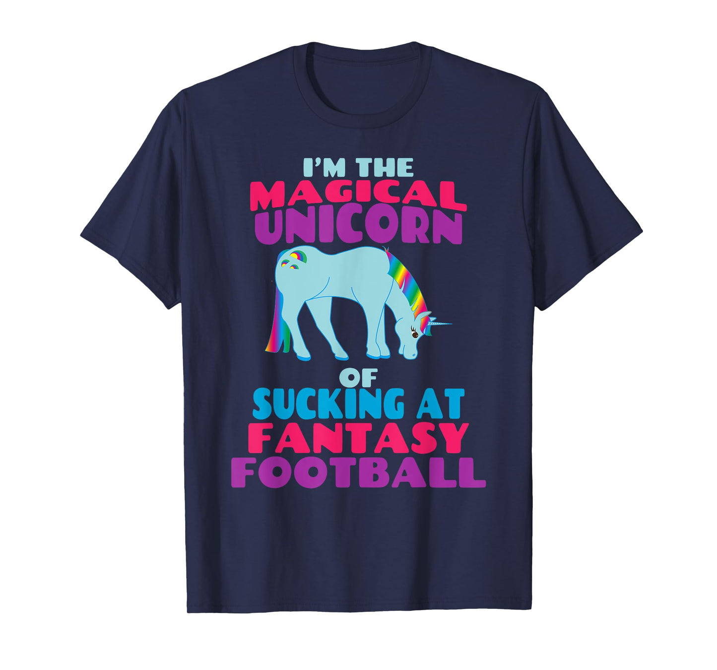 Funny I Suck at Fantasy Football Draft Party Shirt for Men T-Shirt