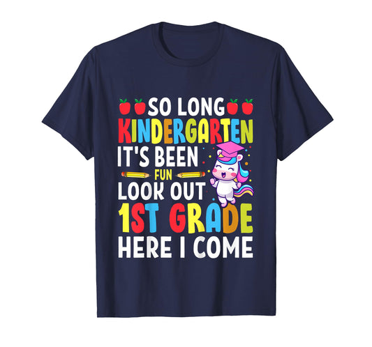 Goodbye Kindergarten Graduation My Way First Grade Unicorn T-Shirt