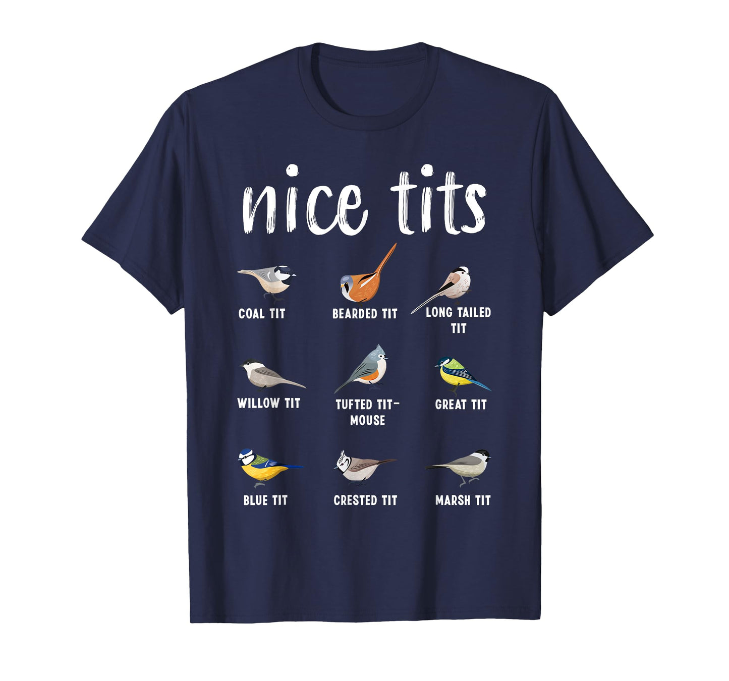 Funny Bird Watching Gifts for Men and Women Tufted Titmouse T-Shirt