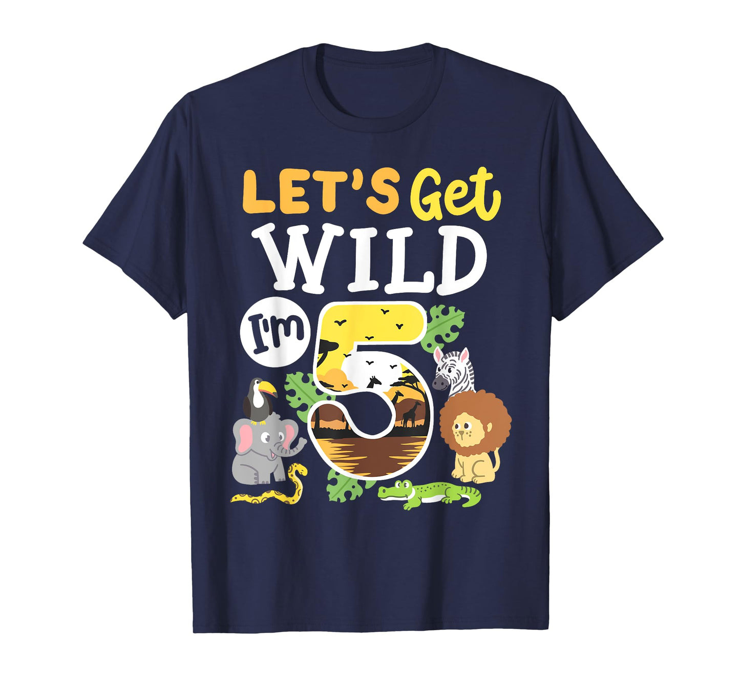 Jungle Safari Let's Get Wild 5th Birthday Zoo 5 Year Old Kid T-Shirt