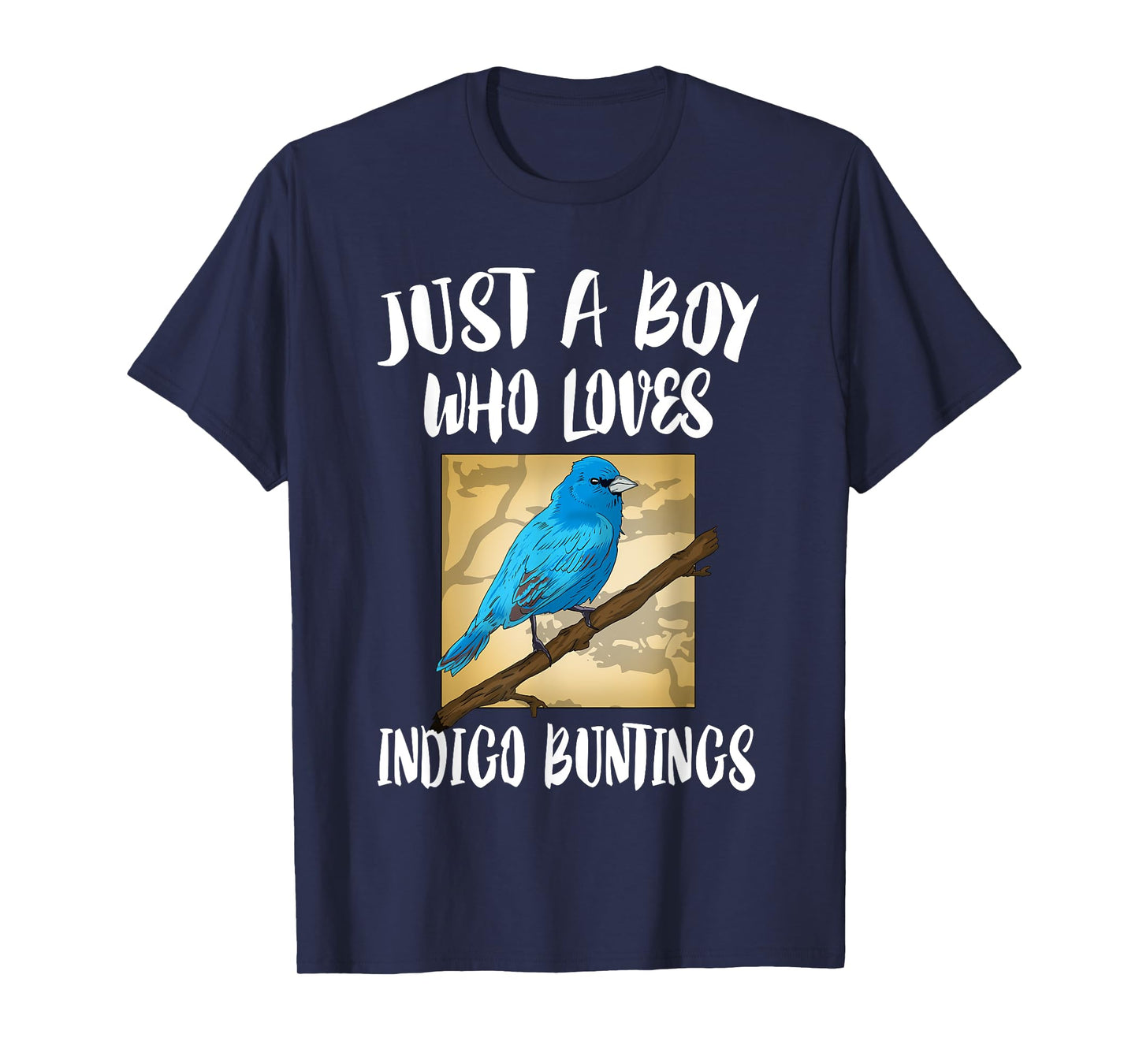 Just A Boy Who Loves Indigo Buntings Birds Birding T-Shirt