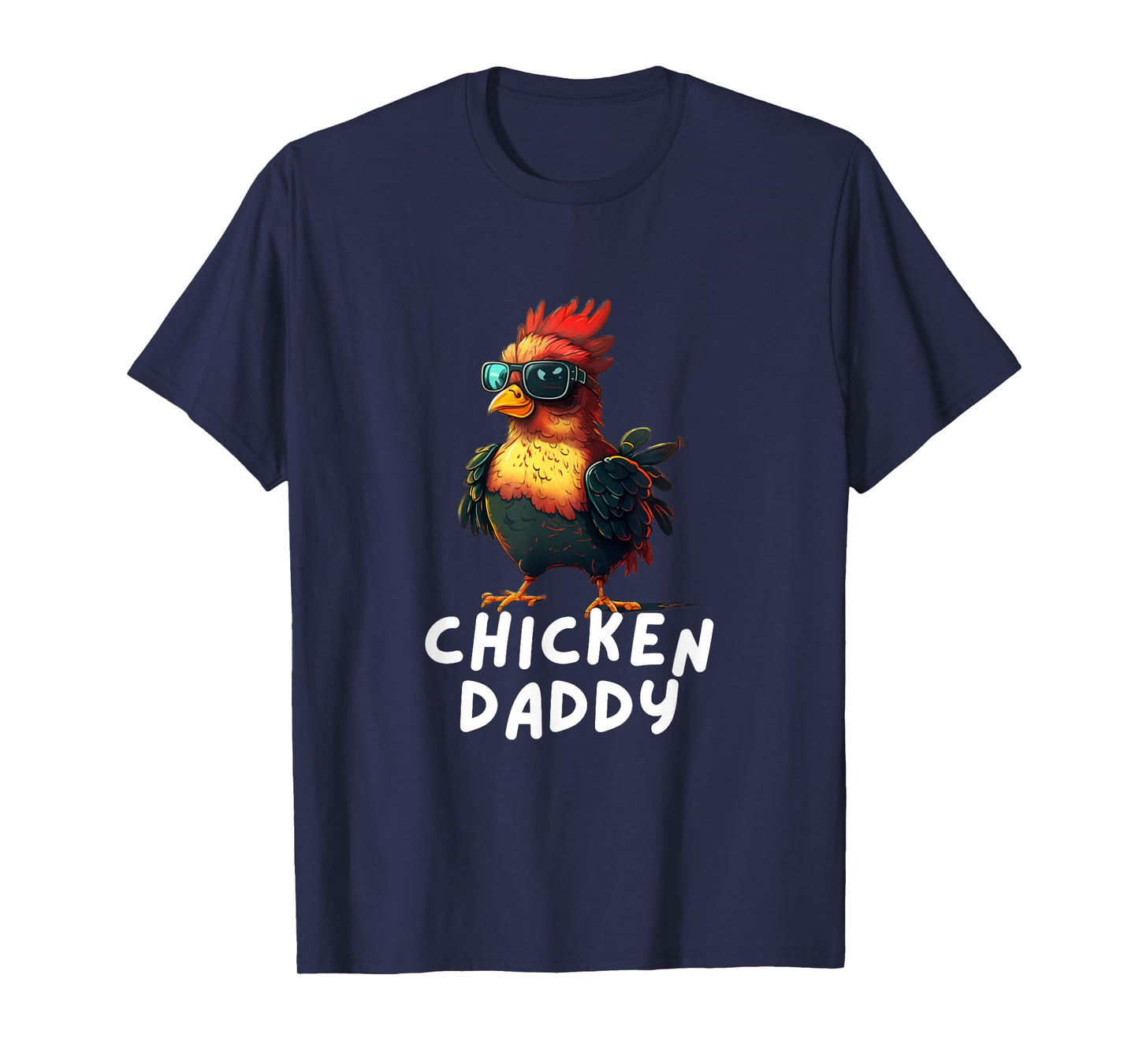 Chicken Daddy Funny Chicken Coop Hendl Chickens T-Shirt