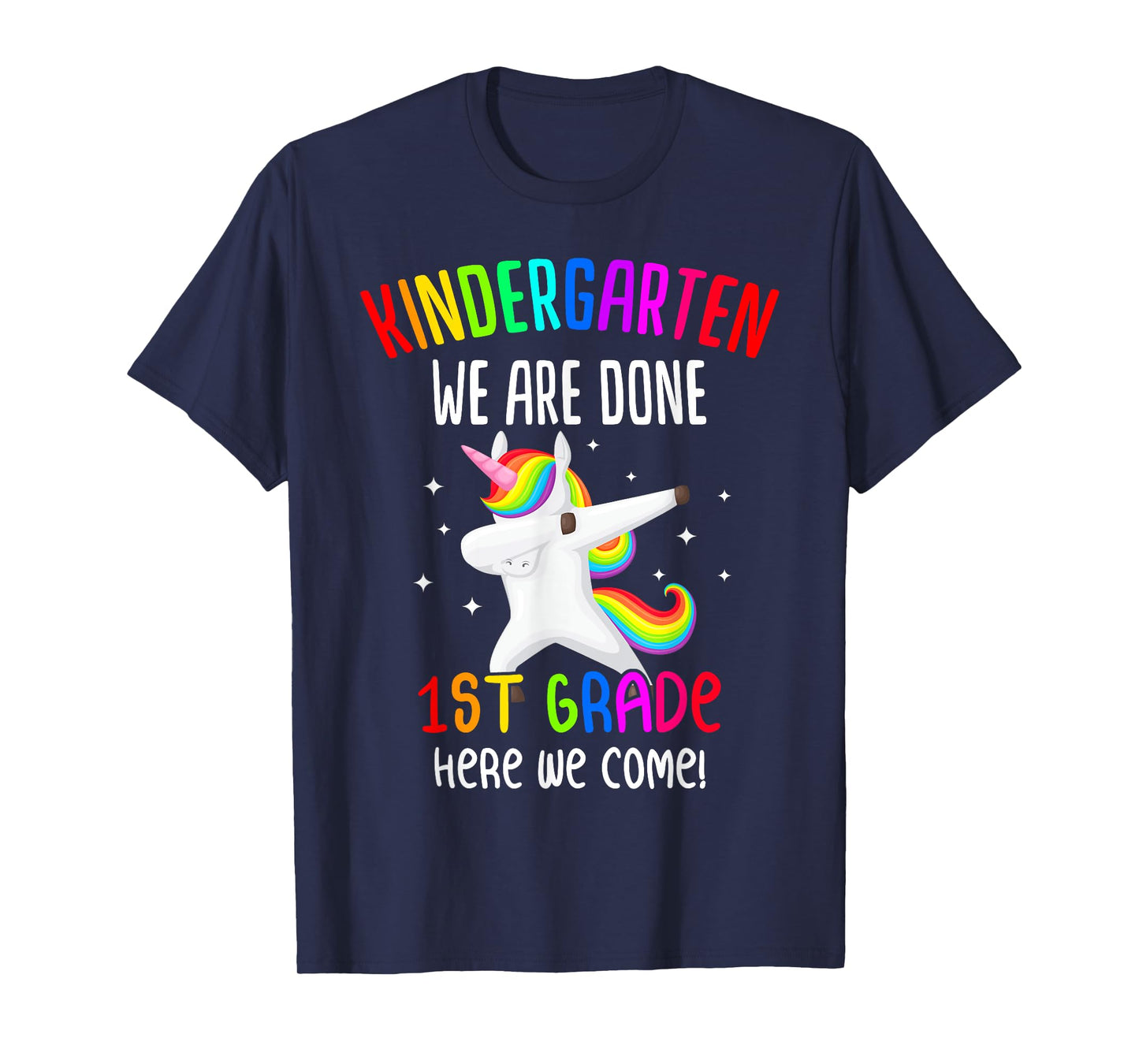 Kindergarten Graduation 1st Grade Unicorn Class of 2023 Girl T-Shirt